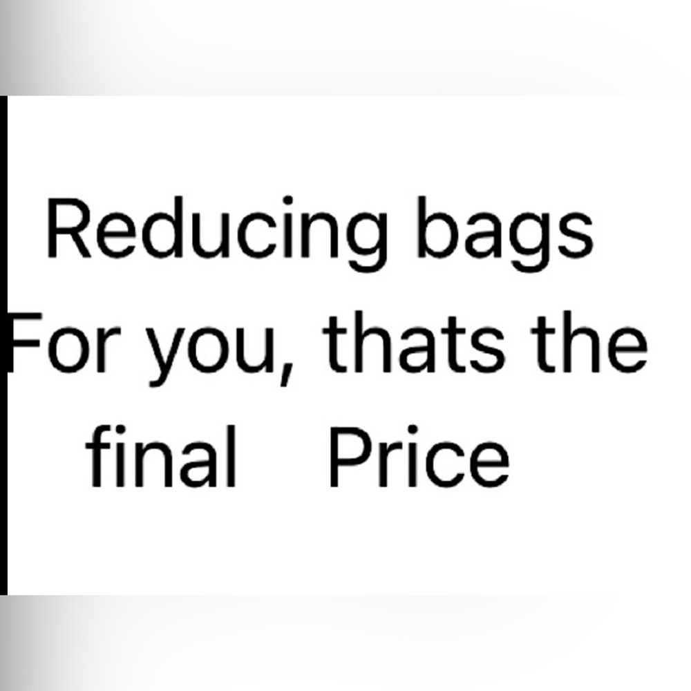 reduced the price on all bags which are still available